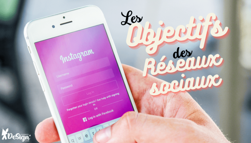 Quels sont les objectifs des réseaux sociaux pour les entreprises&nbsp;?